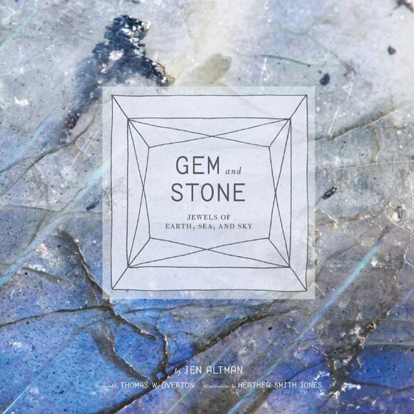 Book: Gem and Stone Jewels of Earth, Sea, and Sky by Jenifer Altman - Picture 1 of 1